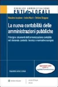 La nuova contabilità delle amministrazioni pubbliche Principi e