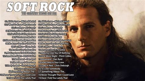 Soft Rock Love Songs 70s 80s 90s Lionel Richie Phil Collins Air Supply Rod Stewart Bee