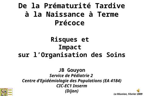 Ppt De La Pr Maturit Tardive La Naissance Terme Pr Coce Risques