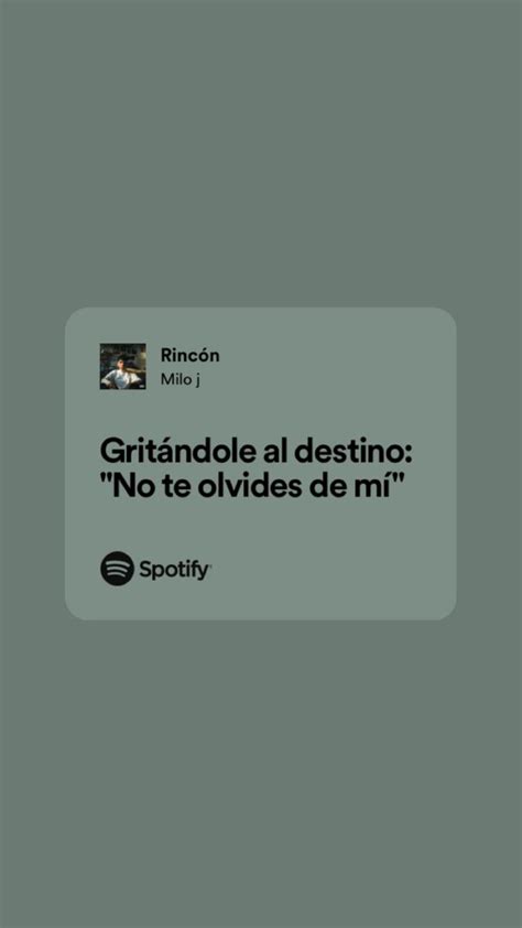 Rinc N Milo J En Letras De Canciones Frases De Canciones