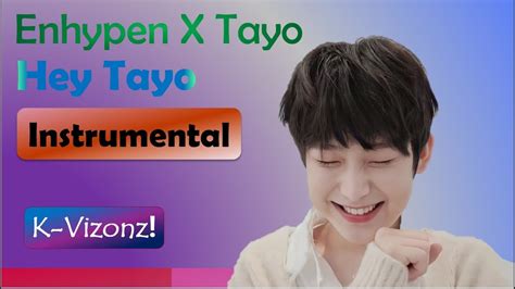 Enhypen X Tayo Hey Tayo Youtube