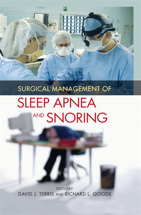 Surgical Management of Sleep Apnea and Snoring: 9780824759100: Medicine ...
