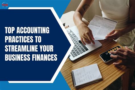 Best Business Accounting Practices To Streamline Your Business