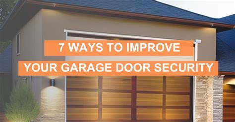 7 Ways To Improve Your Garage Door Security Ableluebkedoors