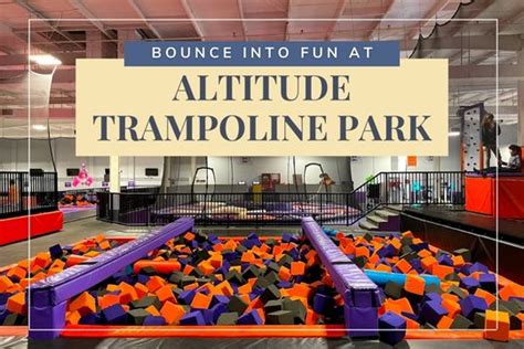 Bounce Into Fun At Altitude Trampoline Park