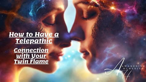 How To Have A Telepathic Connection With Your Twin Flame Youtube