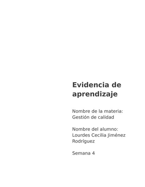 Gestión Calidad Ea S4 P Evidencia De Aprendizaje Evidencia De