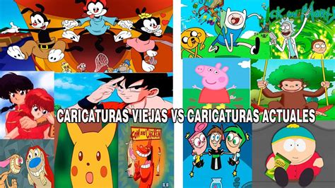 Crítica y Opinión Caricaturas viejas vs Caricaturas de Antes Cuáles