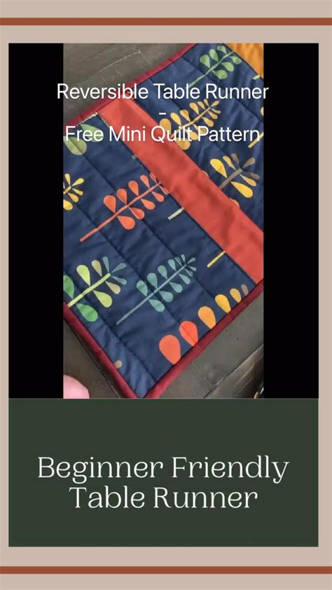 Easy Reversible Quilted Table Runner Pattern Quilted Table Runners Patterns Mini Quilt