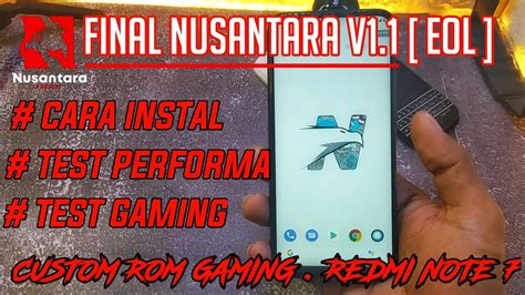 CARA INSTAL CUSTOM ROM GAMING NUSANTARA PROJECT V1 1 FINAL DI XIAOMI