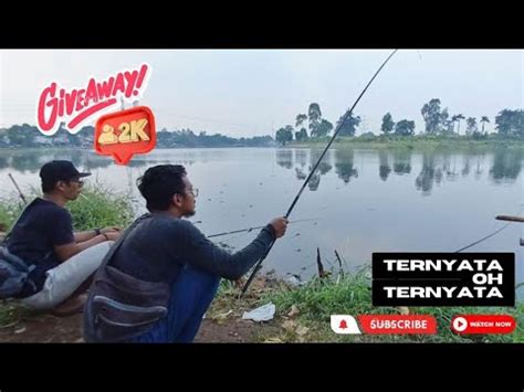 Prepesan Giveaway K Spot Mancing Luar Biasa Strike Nila Gurih