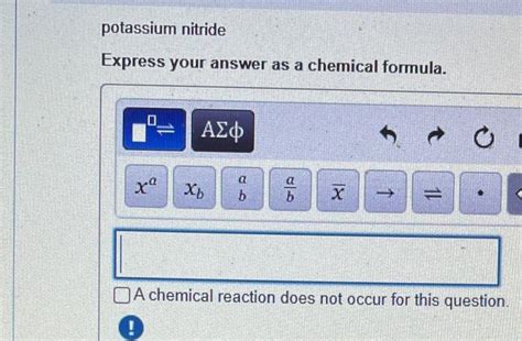 Solved Potassium Nitride Express Your Answer As A Chemical