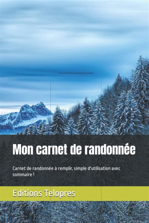 Buy Mon carnet de randonnée Carnet à remplir facile à remplir avec