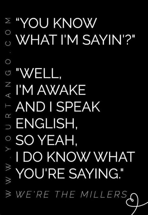 25 Iconic Quotes From Your Favorite Comedies To Start Your Day Off With ...