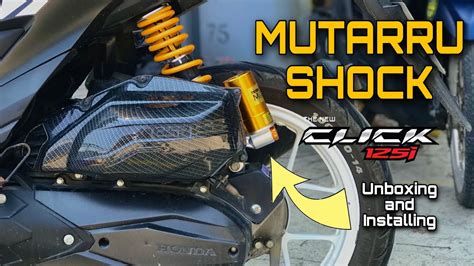 MUTARRU SHOCK FOR CLICK UNBOXING INSTALLING HONDA CLICK125i YouTube