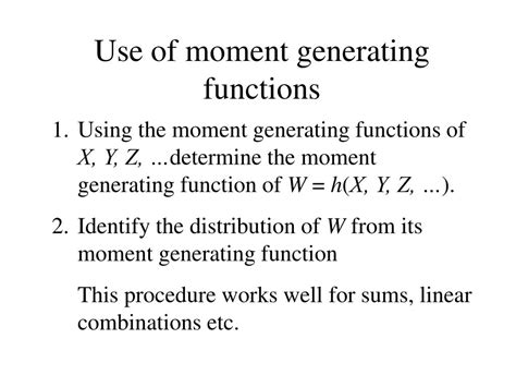 Ppt Use Of Moment Generating Functions Powerpoint Presentation Free Download Id3943699