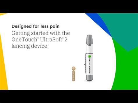 Using Your OneTouch UltraSoft 2 Lancing Device YouTube