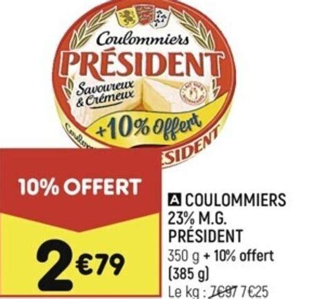 Promo Coulommiers M G Pr Sident Chez Leader Price