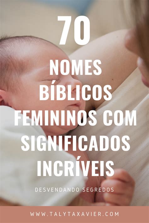 70 NOMES BÍBLICOS FEMININOS SIGNIFICADOS INCRÍVEIS Desvendando