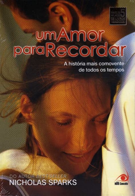 Resenha Um Amor Para Recordar Nicholas Sparks Mundo Das Resenhas