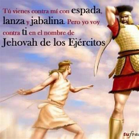 Mas Yo Vengo A Ti En Nombre De Jehova De Los Ej Rcitos El Dios De Los