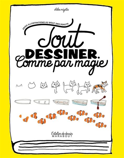 Tout Dessiner Comme Par Magie Amazon Co Uk Miyata Chika