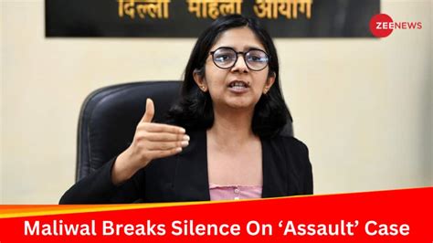 Aap Mp Swati Maliwal Breaks Silence In Assault Case At Cm Kejriwal S Residence Says Bjp