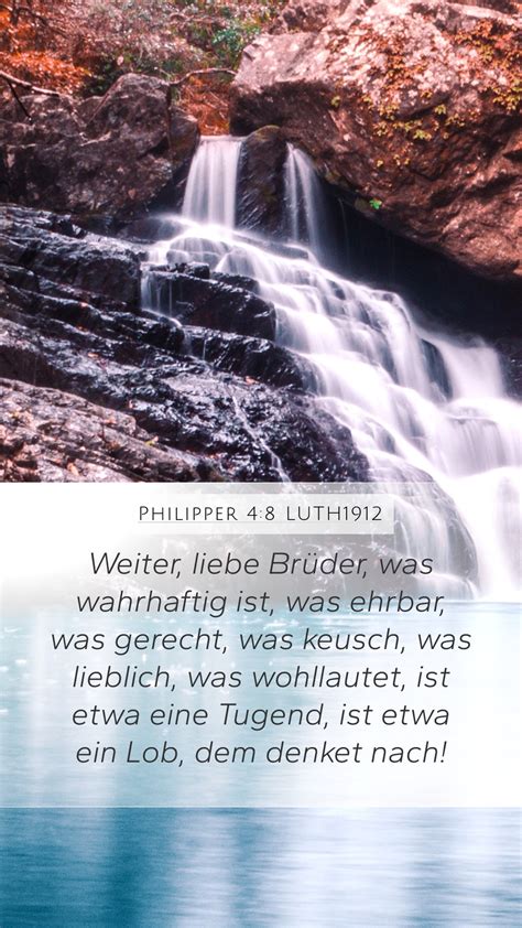 Philipper 4 8 LUTH1912 Mobile Phone Wallpaper Weiter liebe Brüder