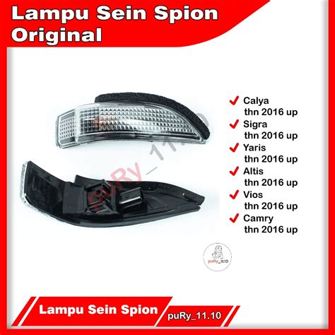 Jual LAMPU SEIN SEN SPION SIGRA CALYA YARIS ALTIS VIOS CAMRY KANAN DAN