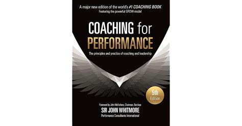 Coaching For Performance The Principles And Practice Of Coaching And