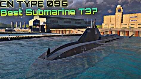 Cn Type Best Submarine In Tier Worth It Modern Warships