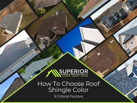 How To Choose Roof Shingle Color Superior Roofing