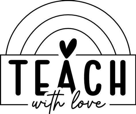 Teach With Love Teacher Free Svg File For Members Svg Heart