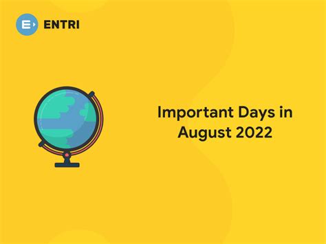 Important Days In August 2022 National And International Days Entri