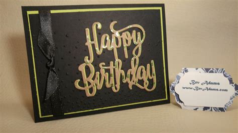 A Handsome Masculine Birthday Card Bev Adams Independent Stampin Up