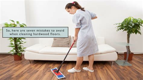 Ppt Mistakes To Avoid When Cleaning Hardwood Floors Powerpoint