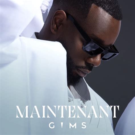 Gims Maintenant Lyrics Genius Lyrics