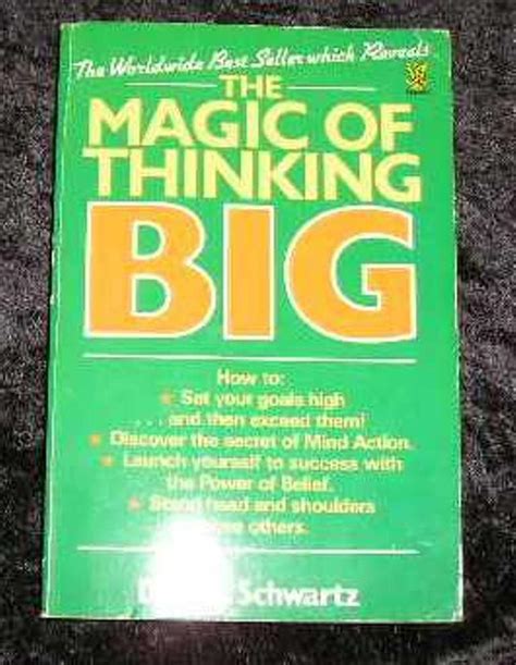 The Magic Of Thinking Big By David J Schwartz Good Trade Paperback