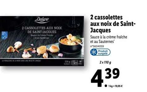 Promo 2 Cassolettes Aux Noix De Saint Jacques Deluxe Chez Lidl