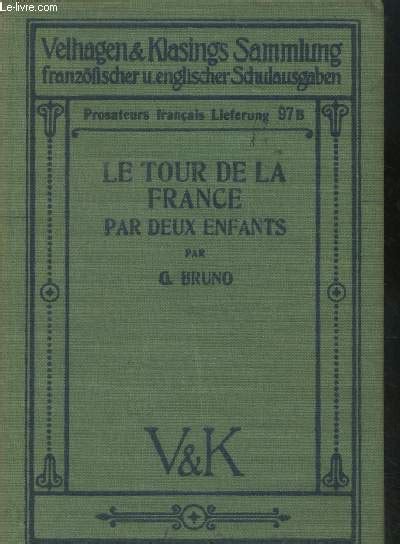 Le Tour De France Par Deux Enfants By Bruno G Bon Couverture Rigide