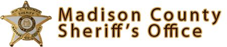 Welcome to the Madison County Sheriff's Office