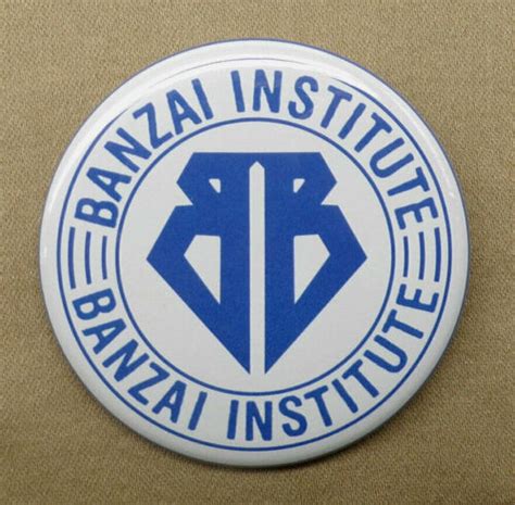 Banzai Institute Logo Large 225” Button Adventures Of Buckaroo Banzai