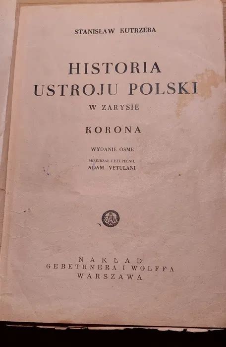 Historia Ustroju W Zarysie Korona 1949 Warszawa Kup Teraz Na