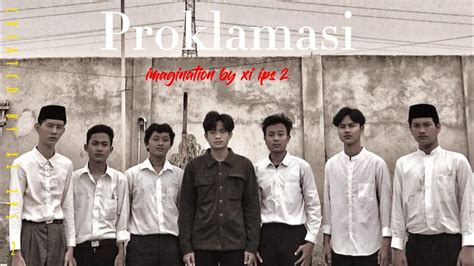 PROKLAMASI XI IPS 2 SMA 8 TAMBUN SELATAN YouTube