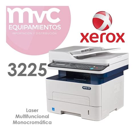 Impresora Laser Xerox 3225 Multifuncional Monocromatica Us 37000 En Mercado Libre