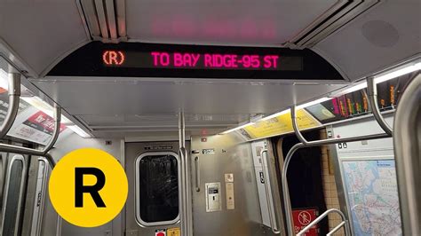 NYCT R160A R Train Full Ride Forest Hills 71 Ave Bay Ridge 95