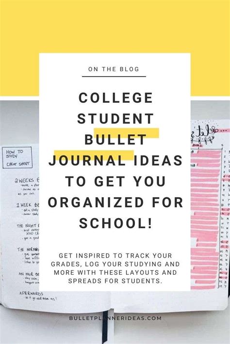 College Student Bullet Journal Ideas To Get You Organized For School!