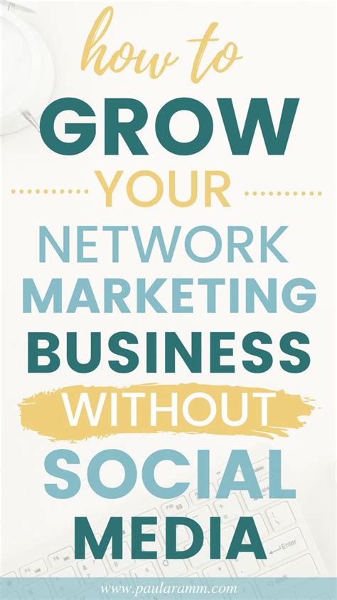 How To Grow Your Network Marketing Business Without Social Media Artofit