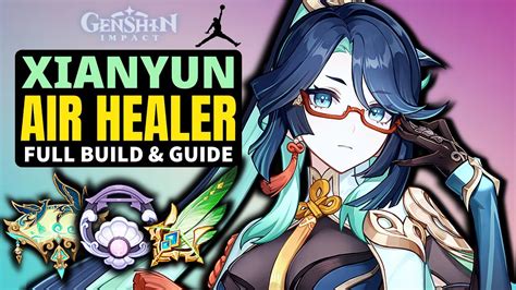 Complete Xianyun Guide Best Xian Yun Builds Weapons Artifacts Best