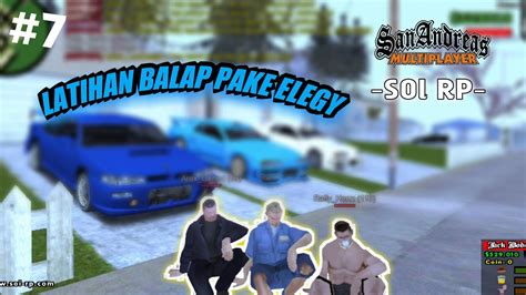 Dikasih Mobil Elegy Auto Balapan Gta Samp Soi Rp Part Youtube